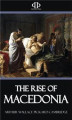 Okładka książki: The Rise of Macedonia