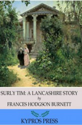 Okładka: Surly Tim: A Lancashire Story