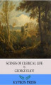 Okładka książki: Scenes of Clerical Life