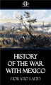 Okładka książki: History of the War with Mexico