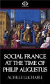 Okładka książki: Social France at the Time of Philip Augustus