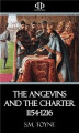 Okładka książki: The Angevins and the Charter 1154-1216