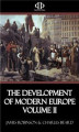 Okładka książki: The Development of Modern Europe Volume II