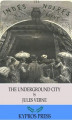 Okładka książki: The Underground City