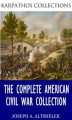 Okładka książki: The Complete American Civil War Collection
