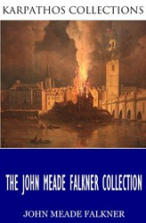 Okładka: The John Meade Falkner Collection