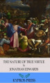 Okładka książki: The Nature of True Virtue