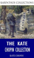 Okładka książki: The Kate Chopin Collection