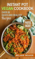 Okładka książki: Instant Pot Vegan Cookbook