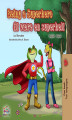 Okładka książki: Being a Superhero At være en superhelt