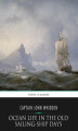 Okładka książki: Ocean Life in the Old Sailing-Ship Days