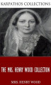 Okładka książki: The Mrs. Henry Wood Collection