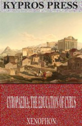 Okładka: Cyropaedia; The Education of Cyrus