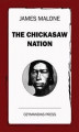 Okładka książki: The Chickasaw Nation