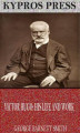 Okładka książki: Victor Hugo: His Life and Work
