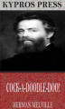 Okładka książki: Cock-A-Doodle-Doo!