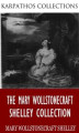 Okładka książki: The Mary Wollstonecraft Shelley Collection