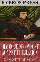 Okładka: Dialogue of Comfort Against Tribulation