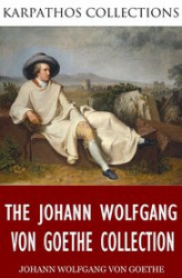 Okładka: The Johann Wolfgang von Goethe Collection