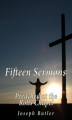 Okładka książki: Fifteen Sermons Preached at the Rolls Chapel