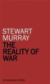 Okładka książki: The Reality of War