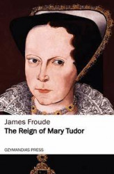 Okładka: The Reign of Mary Tudor