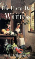 Okładka książki: The Up-to-Date Waitress
