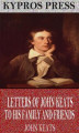 Okładka książki: Letters of John Keats to His Family and Friends