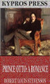 Okładka książki: Prince Otto. A Romance