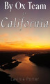 Okładka książki: By Ox Team to California