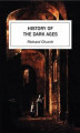 Okładka książki: History of the Dark Ages