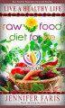 Okładka książki: Raw Food: Diet for Life