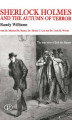 Okładka książki: Sherlock Holmes And The Autumn of Terror