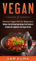 Okładka książki: Mexican Vegan Diet for Beginners  (from Tamales to Tostadas) that supplements a Raw Vegan Lifestyle