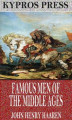 Okładka książki: Famous Men of the Middle Ages