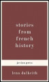 Okładka książki: Stories from French History