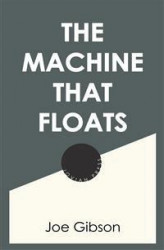 Okładka: The Machine that Floats