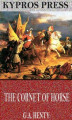 Okładka książki: The Cornet of Horse: A Tale of the Marlborough’s Wars