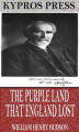 Okładka książki: The Purple Land That England Lost