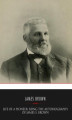 Okładka książki: Life of a Pioneer: Being the Autobiography of James S. Brown