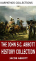 Okładka książki: The John S.C. Abbott History Collection