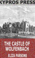 Okładka książki: The Castle of Wolfenbach