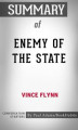 Okładka książki: Summary of Enemy of the State by Vince Flynn