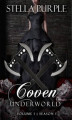 Okładka książki: Coven | Underworld (#1.1)