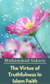 Okładka książki: The Virtue of Truthfulness In Islam Faith