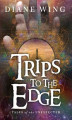 Okładka książki: Trips to the Edge