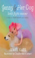 Okładka książki: Jenny & Her Dog Both Fight Cancer