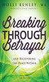 Okładka książki: Breaking Through Betrayal