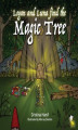 Okładka książki: Logan and Luna Find the Magic Tree