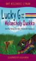 Okładka książki: Lucky G. and the Melancholy Quokka